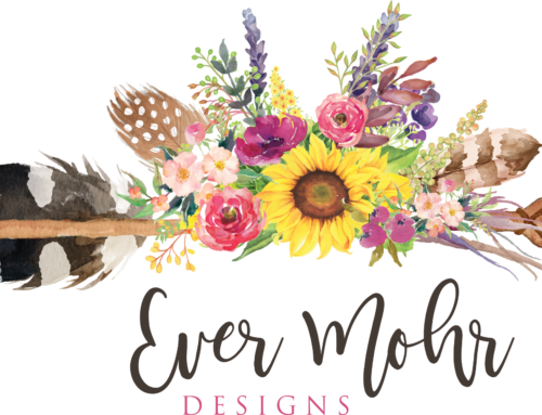 CHECK OUT EVER MOHR DESIGNS ETSY SITE!